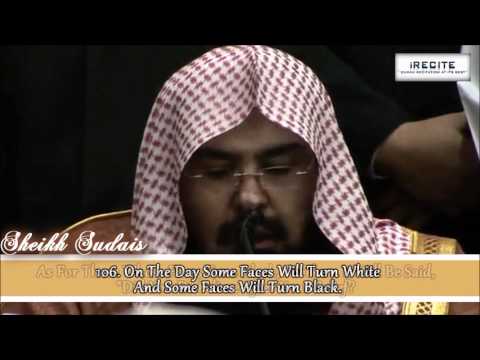 sudais - Qur'an Recitation of Surah Al Imran (102-110) by Sheikh Abdul Rahman Al Sudais in International Islamic University of Malaysia ...
