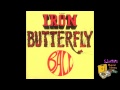 Her favorite style - Iron Butterfly