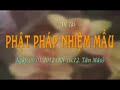 Phật Pháp Nhiệm Màu - ĐĐ Thích Phước Tiến