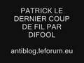 difool patrick dernier coup de fil