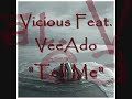 Vicious ft VeeAdo - Tell Me (New song 2009).flv