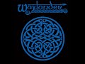Waylander - King of the Fairies (full version) Waylander - King of the Fairies (full version)