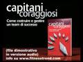 videos de Capitani Coraggiosi di Francesco Muzzarelli