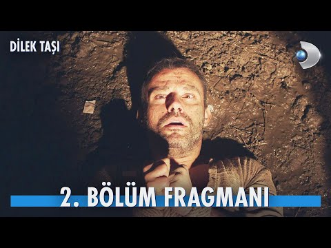 Dilek Taşı 2. Bölüm Fragmanı                                                                                                                                                                                                                              