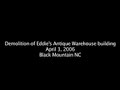 2006 demolition-Eddie's in Black Mountain