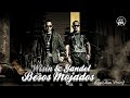 Wisin & Yandel - Besos Mojados (Luny Tunes Versión) (+ Letra)(HQ)© 2010