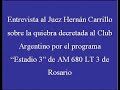 Entrevista a Juez Carrilo por la quiebra al Club Argentino Entrevista a Juez Carrilo por la quiebra al Club Argentino