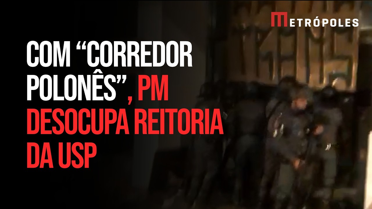 Com “corredor polonês”, PM desocupa reitoria da USP