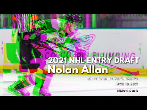 2021 NHL Draft | Nolan Allan (#2) Shift by Shift vs. Winnipeg, April 10, 2021