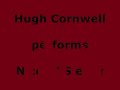 Hugh Cornwell *Nice N'Sleazy * Live 2009