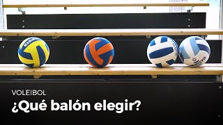 23 - ¿Qué balón elegir? | Vóleibol