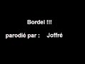 Bordel !!! [ Joffr� ]