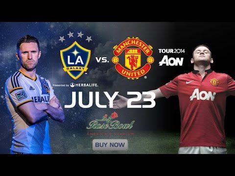 Video: LA Galaxy vs Manchester United | PREVIEW