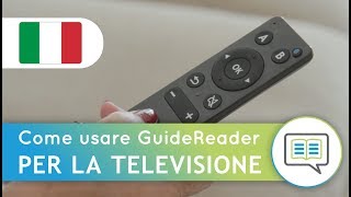 Come usare GuideReader - Per la televisione