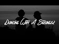 Sam Smith, Normani - Dancing With A Stranger (Lyri