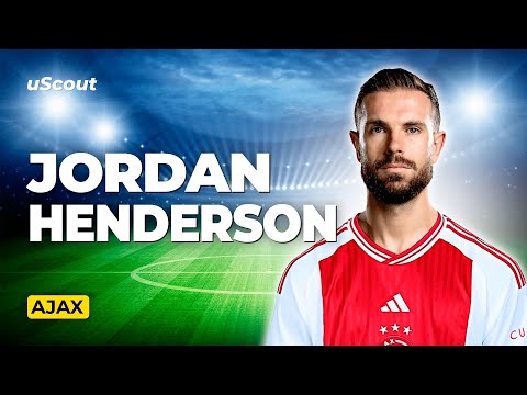 How Good Is Jordan Henderson at Ajax?
