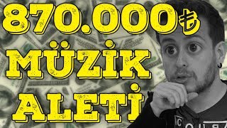 870000 TLlik Müzik Aleti Çaldım! -Dünyanın En