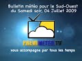 Bulletin Previmeteo.TV pour le Sud-Ouest