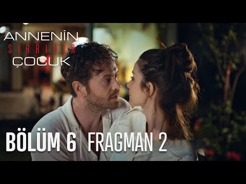 Annenin Sırrıdır Çocuk 6. Bölüm 2. Fragmanı                                                                                                                                                                                                               