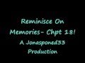 videos de Reminisce On Memories-Chpt 18