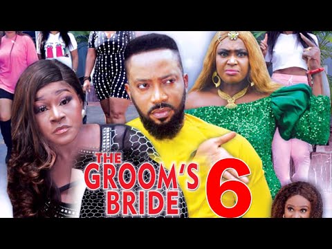 THE GROOMS BRIDE SEASON 6 - Fredrick Leonard New Movie 2021 Latest Nigerian Nollywood Movie