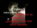 Sen Hic Kalpten Sevdinmi