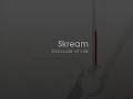 Skream - Darkside of Life