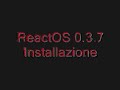 ReactOS 0.3.7 - Installazione