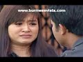 Thit Ywet Sane Lay Yae Ah Chit : Pyay Ti Oo + Eaindra Kyaw Zin (Part 9)