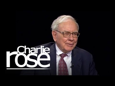 Warren buffett Talks with Charlie Rose