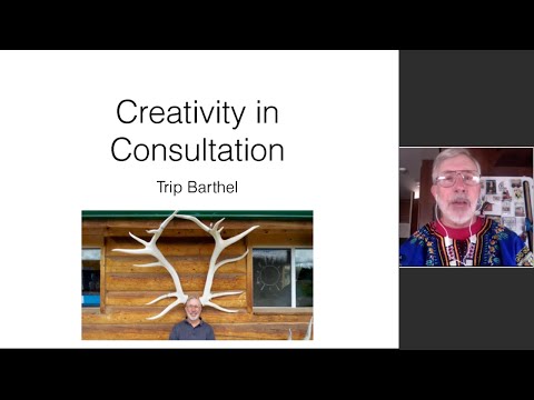 Trip Barthel on “Creativity in Consultation”