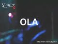 ola -  pas le clip