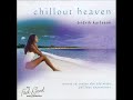 This is a very nice chilled out tune. This is where I got my username from ;) www.chilloutheaven.net