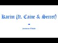 Karim - Jentown Ridah (ft. Caine & Secret)