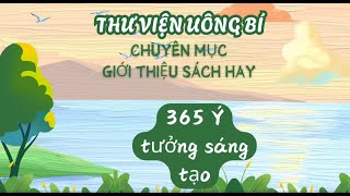Giới thiệu sách: 365 ý tưởng sáng tạo