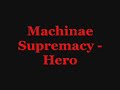 Machinae Supremacy - Hero