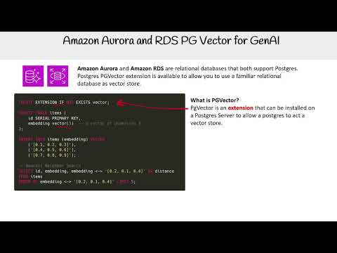 Amazon Aurora and RDS PG Vector for Generative AI - AWS AI Practitioner AIF-C01