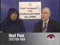 videos de IPMA 'Feet Forward' HEEL PAIN--Three
