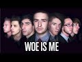 woe is me – Fame Over Demise