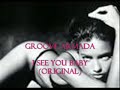 Groove Armada - I see you baby Original