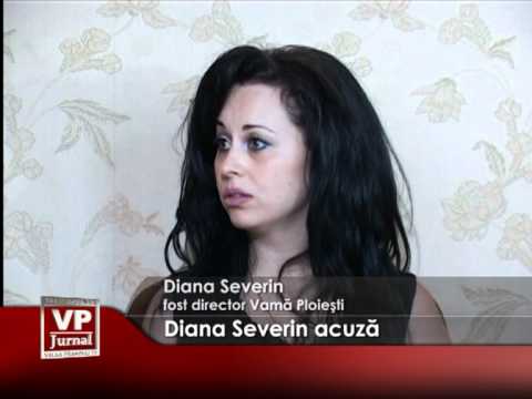 Diana Severin acuză