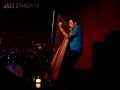 Edmar Castaneda at the Jazz Standard Edmar Castaneda at the Jazz Standard