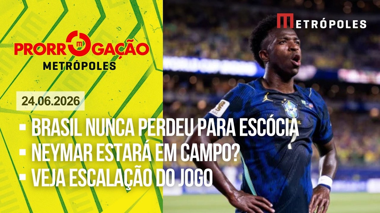 AO VIVO: Brasil e Escócia se enfrentam pela Copa do Mundo; veja escalação