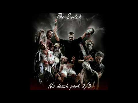 The Switch - The switch - Na dosah part 2/3.