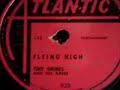 flying high (high flyin')
written by lloyd grimes
performed by tiny grimes & his band
recorded 1 may 1948
issued in september 1950 as atlantic 920

the band: lloyd 