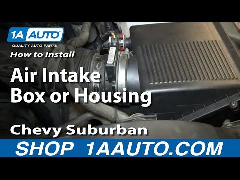 How To Install Replace Air Intake Box or Housing 2000-06 Chevy Suburban Tahoe GMC Yukon