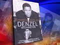 Denzel Discusses \