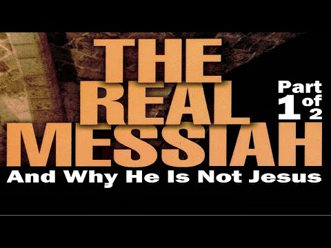 MESSIAH - Session #2 of a 12-part lecture series entitled the