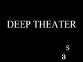 deep theater t5 combo vid