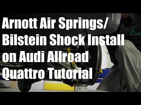 Installation Arnott Air Springs/Bilstein Shocks for 00-06 Audi Allroad Quattro A-2239 A-2251 SK-2255